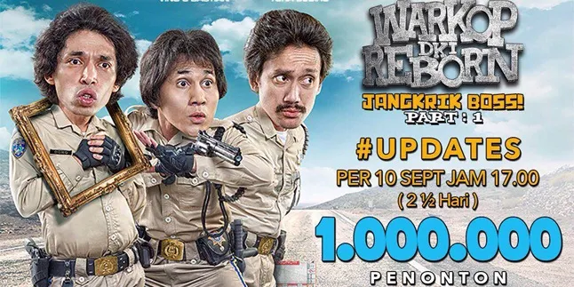 Belum Pas Tiga Hari, 'WARKOP DKI REBORN' Tembus 1 Juta Penonton Belum Pas Tiga Hari, 'WARKOP DKI REBORN' Tembus 1 Juta Penonton