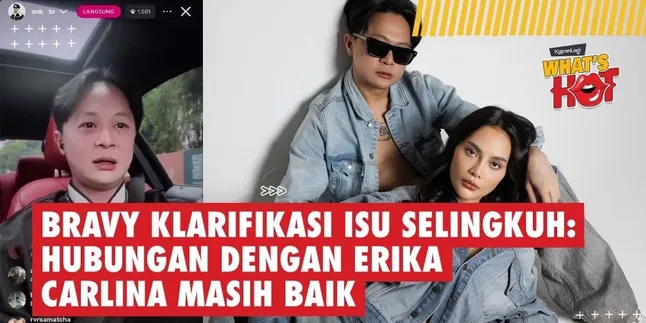 Bravy Clarifies Cheating Issue: Relationship with Erika Carlina is Still Good