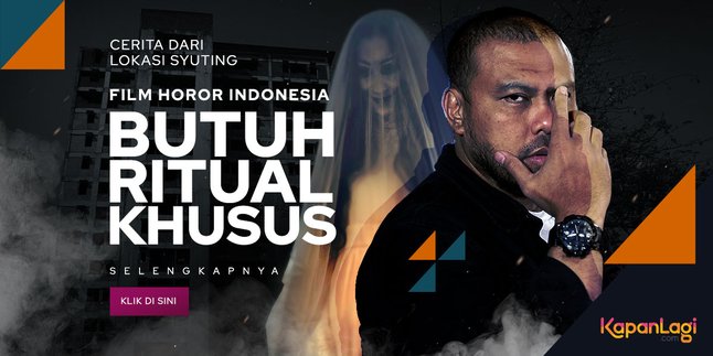 Cerita Di Balik Lokasi Syuting Film Horor Indonesia Pengalaman Seram Para Pemain Ritual 