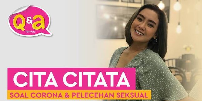 Cita Citata Talks About Corona & Sexual Harassment