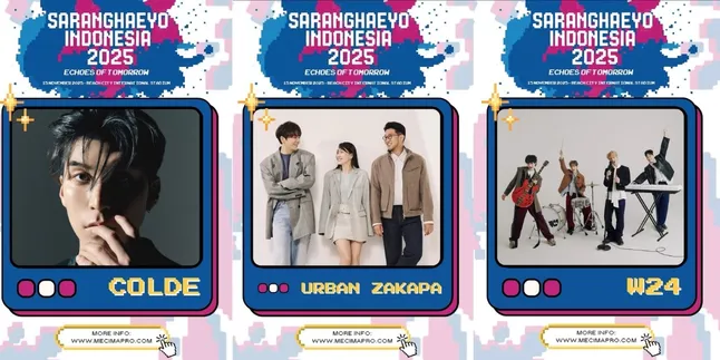 Colde, W24, Urban Zakapa Will Perform at Sarangheyo Indonesia 2025, Note the Ticket Prices!