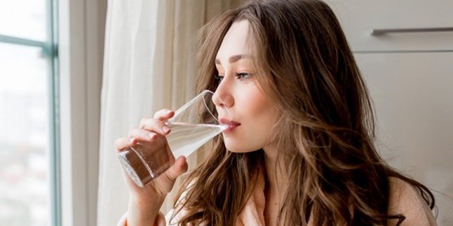 Enough, Don't Overdo It, These Are 7 Bad Effects of Drinking Too Much Water