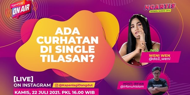 Weni DA's Confession in the Single 'Tilasan' | KapanLagi On Air