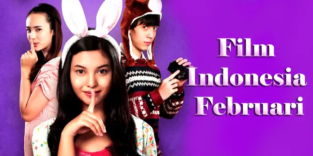 Daftar Film Indonesia Rilis Februari 2014