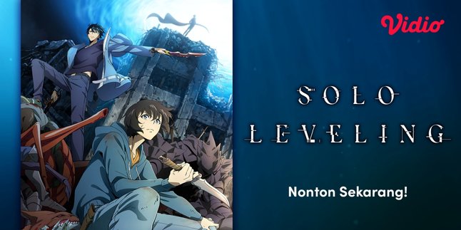 Adapted from the Popular Korean WebToon, Anime Solo Leveling Now Available on Vidio