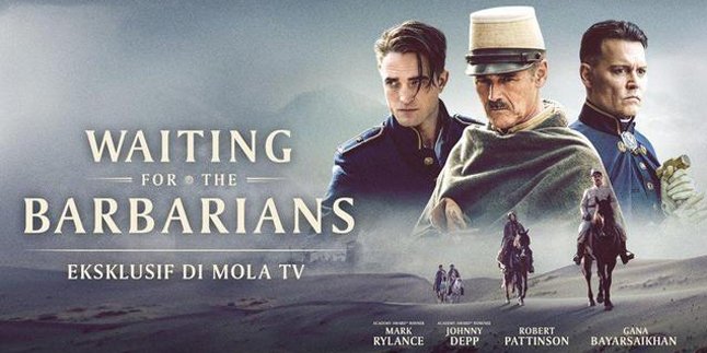 Starring Johnny Depp and Robert Pattinson, 'WAITING FOR THE BARBARIANS' Exclusively Available on Mola TV