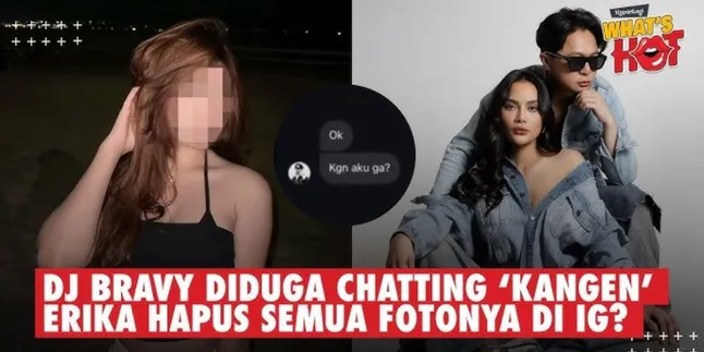 DJ Bravy Allegedly Chatting 'Missing' With Another Woman - Erika Carlina Deletes Her Photos On Instagram?