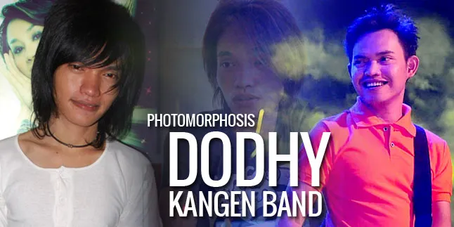 Dodhy Kangen Band, Dari Gondrong Kurus Jadi Cepak Berisi!