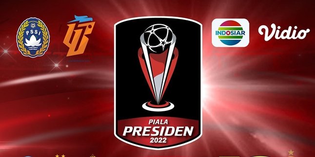 After Two Years of Hiatus, PIALA PRESIDEN 2022 Returns - INDOSIAR and Vidio Exclusively Broadcast 42 Matches