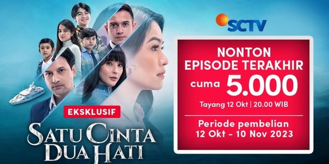 Exclusive on Vidio, Watch the Last Episode of the Soap Opera 'SATU CINTA DUA HATI' - Don't Miss It!