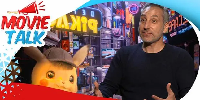 Eksklusif Rob Letterman - DETECTIVE PIKACHU dan Dunia Pokemon dalam Filmnya Eksklusif Rob Letterman - DETECTIVE PIKACHU dan Dunia Pokemon dalam Filmnya