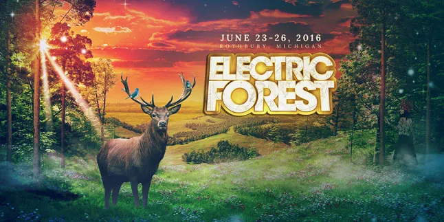 Electric Forest Konser Musik Seru di Hutan, Buruan Tiket Terbatas