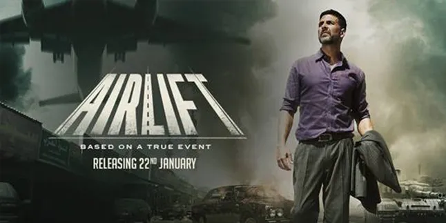 Empat Hari Tayang, 'AIRLIFT' Akshay Kumar Sukses Raup 100 Miliar