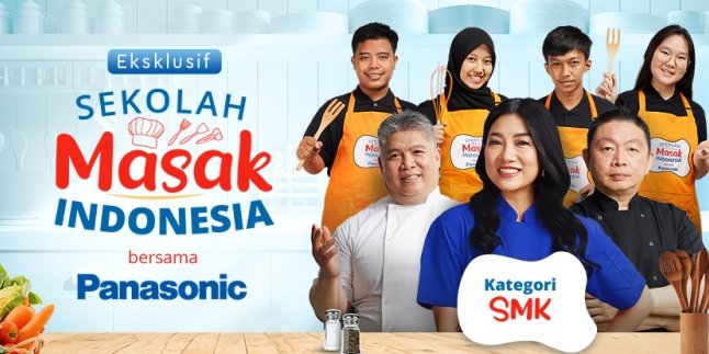 Episode Terbaru 'Sekolah Masak Indonesia' Hadirkan Tantangan Kreasi Kategori SMK Yang Seru Abis!