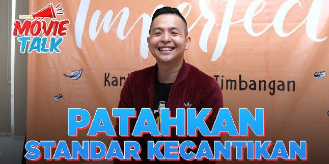 Ernest Prakasa Attempts to Break Beauty Standards Through 'Imperfect The Series'