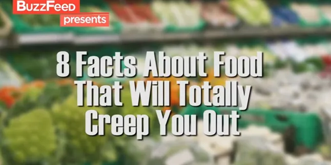 Fakta Tentang Makanan Yang Sebaiknya Kamu Tahu