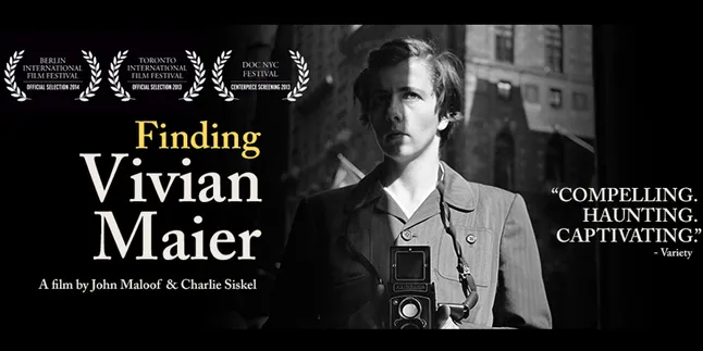 Film Bagus Bagi Para Pecinta Fotografi, 'FINDING VIVIAN MAIER' Film Bagus Bagi Para Pecinta Fotografi, 'FINDING VIVIAN MAIER'