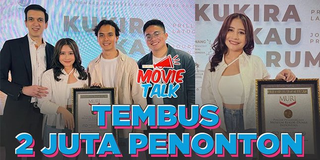 Prilly Latuconsina's Film 'Kukira Kau Rumah' Reaches Two Million Viewers During Pandemic!