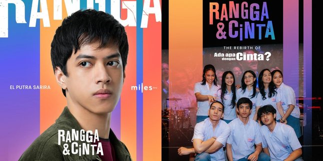 The film 'RANGGA & CINTA' comes with a new face, El Putra Sarira is the most highlighted