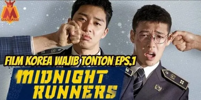 'MIDNIGHT RUNNERS', Perpaduan Sempurna Antara Action dan Comedy yang Wajib Kalian Tonton