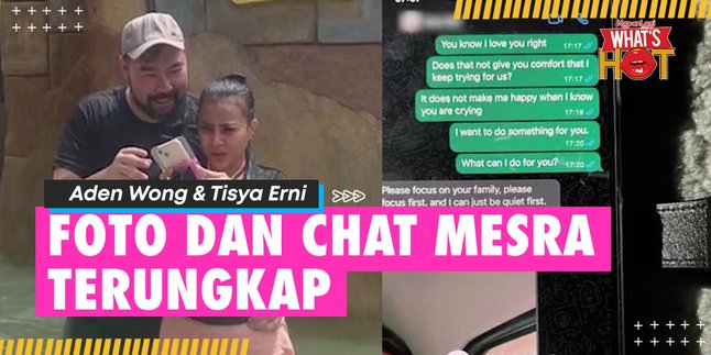 Photo and Intimate Chat Allegedly Aden Wong and Tisya Erni Revealed, Embrace Waist - Declare Love