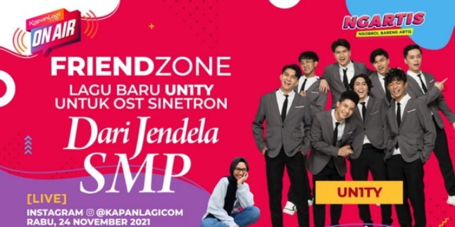 Friendzone, New Song by Un1ty for the TV Series "Dari Jendela SMP" | KapanLagi On Air