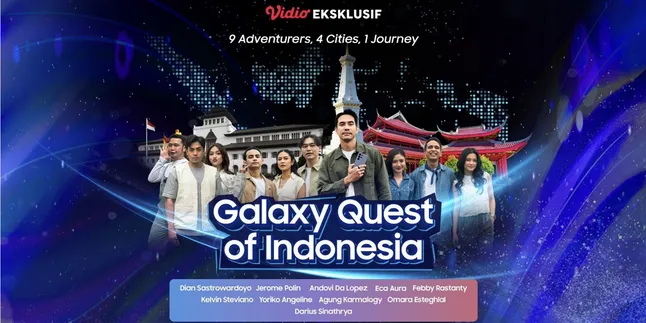 Collaborating with Dian Sastrowardoyo, Omara Esteghlal and Many More! Exclusive Video - Galaxy Quest of Indonesia Premieres on June 13