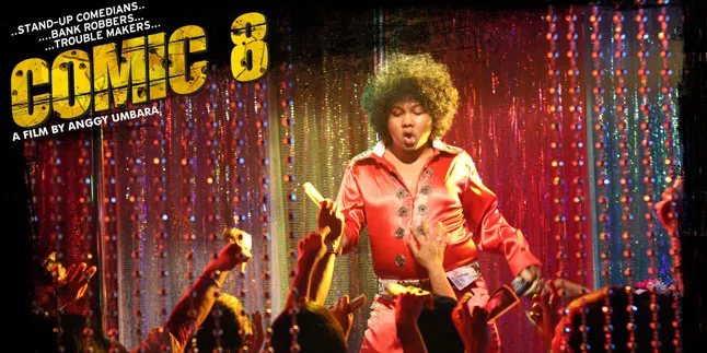 Goyang Dulu Dengan Soundtrack Asik 'COMIC 8' Ini! Goyang Dulu Dengan Soundtrack Asik 'COMIC 8' Ini!