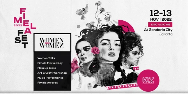Hadir Lagi Secara Offline, Fimela Fest 2022 Hadirkan Talkshow hingga Music Performance