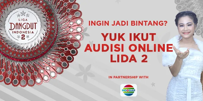 Ingin Jadi Bintang Seperti Rara? Ikuti Audisi Online LIDA 2 di Sini!