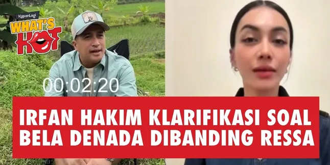 Irfan Hakim Clarifies About Defending Denada Compared to Ressa, Says There is a Misunderstanding and Framing