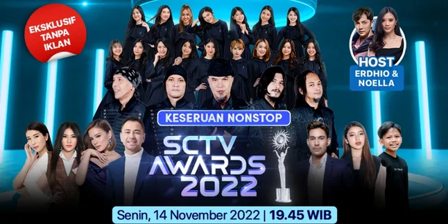 Jangan Lewatkan SCTV Awards 2022, Dimeriahkan oleh Sederet Bintang Top Tanah Air!