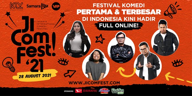 JICOMFEST 2021 Returns with a New Concept, Full Online and Enlivened by Comedians from Soleh Solihun to Kiky Saputri