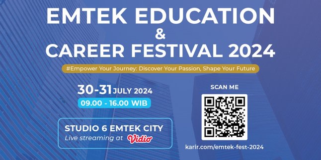 Kabar Gembira Untuk Para Job Seeker! Emtek Education & Career Festival 2024 Hadir Bersama 29 Mitra Perusahaan