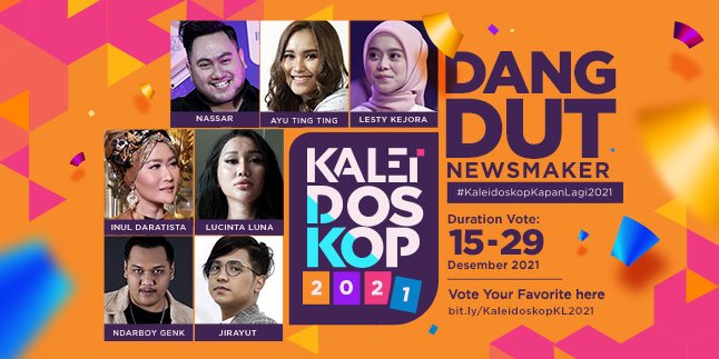 KALEIDOSCOPE 2021 - 7 Most Viral Dangdut Singers of the Year, Who is Your Favorite?