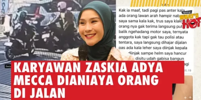 Karyawan Zaskia Adya Mecca Dianiaya Orang Di Jalan, Badan Luka Hingga Kala Madali Alami Trauma
