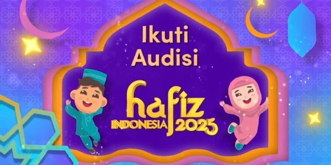 Kesempatan Emas untuk Anak-Anak Penghafal Al-Qur’an, Audisi Hafiz Indonesia 2025 Resmi Dibuka