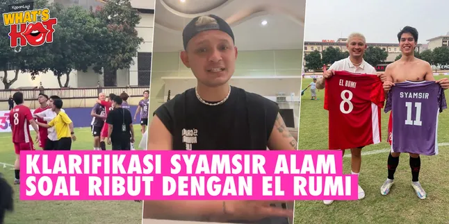 Clarification from Syamsir Alam Regarding the Video Altercation with El Rumi, Reveals the Chronology on the Field