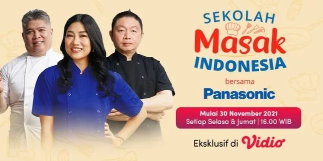 Lagi Pada Gandrung Kompetisi Memasak, Vidio Akhirnya Hadirkan Program Baru 'SEKOLAH MASAK INDONESIA'