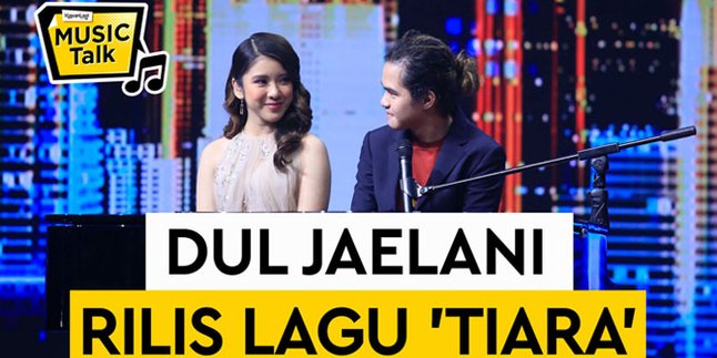 Tiara Song, Evidence of Dul Jaelani's Admiration for Tiara Idol