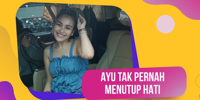 Alone for a Long Time, Ayu Ting Ting Always Opens Her Heart & Now Matched by Her Friend