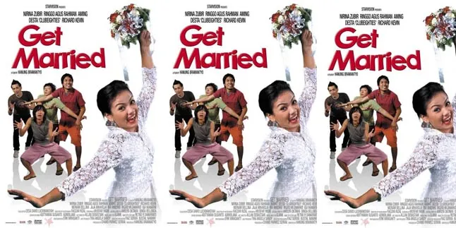 Libur Imlek, Trans 7 Hadirkan Film GET MARRIED