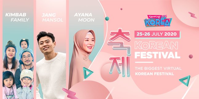 Line Up Virtual Korean Festival KapanLagi Korea Filled with Stars: Kimbab Family - Jang Hansol, Register Here!