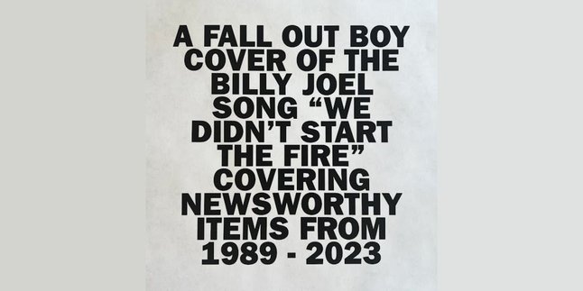 Lirik ‘We Didn’t Start The Fire’, Lagu Terbaru dari Fall Out Boy