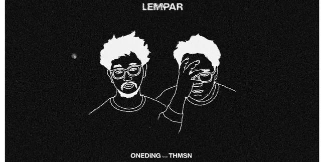 Lirik Lagu 'Lempar Batu Sembunyi Tangan' - Oneding ft. THMSN, Tentang Semangat Menegakkan Keadilan