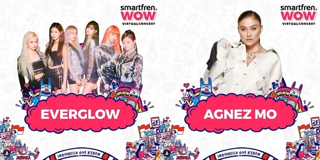 Live dari 3 Negara, EVERGLOW Hingga Agnez Mo Siap Tampil Spesial di Smartfren WOW Virtual Concert