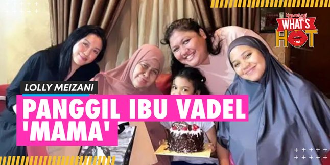 Lolly Joins in Celebrating Vadel's Mother's Birthday, Close with Sister and Boyfriend's Niece