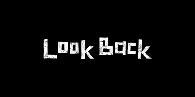 'LOOK BACK' Live Action Releases First Trailer Along with Its Official Poster