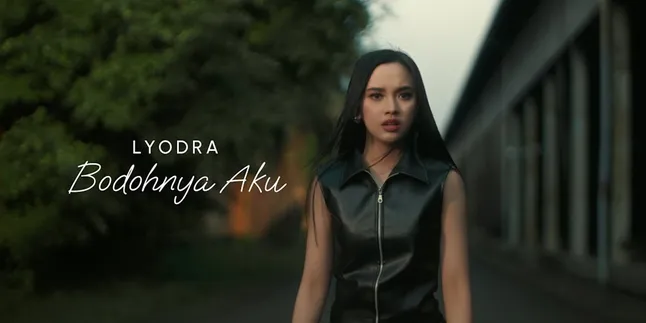 Lyodra Releases Single Bodohnya Aku, Highlights the Feelings of Someone Who Hopes Even Though the Wait is in Vain