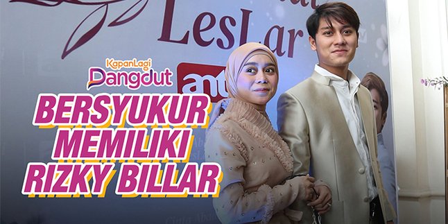 Getting Busier, Lesti is Grateful to Have a Understanding Future Husband Like Rizky Billar